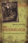 Titelblatt zur Publikation Das Heidenloch. Ein fantastisch-mythologischer Roman (Foto: Stadt Heidelberg) 