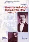 Titelblatt zur Publikation Hermann Helmholtz`Heidelberger Jahre (1858 - 1871) (Foto: Stadt Heidelberg)