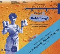 Titelblatt zur Publikation Prost Heidelberg. Die Geschichte der Heidelberger Brauereien und Bierlokale (Foto: Stadt Heidelberg)