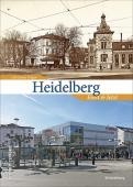 Titelblatt zum Bildband Heidelberg einst und jetzt (Foto: Sutton Verlag)