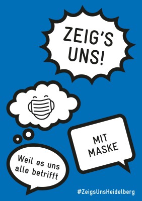 Motiv: „Zeig´s uns“ mit Maske.