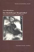 Titelblatt zur Publikation Der Heidelberger Bergfriedhof (Foto: Stadt Heidelberg) 