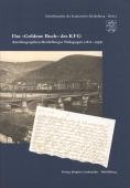 Titelblatt zur Publikation Das goldene Buch des KFG (Foto: Stadt Heidelberg) Titelblatt zur Publikation Das goldene Buch des KFG (Foto: Stadt Heidelberg)