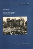 Titelblatt zur Publikation Ernst Walz (Foto: Stadt Heidelberg) Titelblatt zur Publikation Ernst Walz (Foto: Stadt Heidelberg)