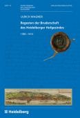 Titelblatt zur Publikation: Regesten der Bruderschaft des Heidelberger Hofgesindes Titelblatt zur Publikation: Regesten der Bruderschaft des Heidelberger Hofgesindes