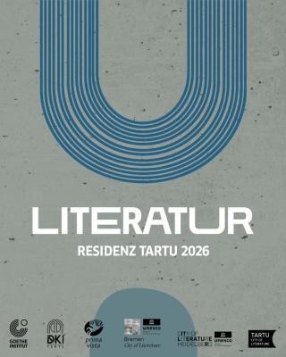 Open Call: Literatur-Residenz Tartu 2026 Open Call: Literatur-Residenz Tartu 2026